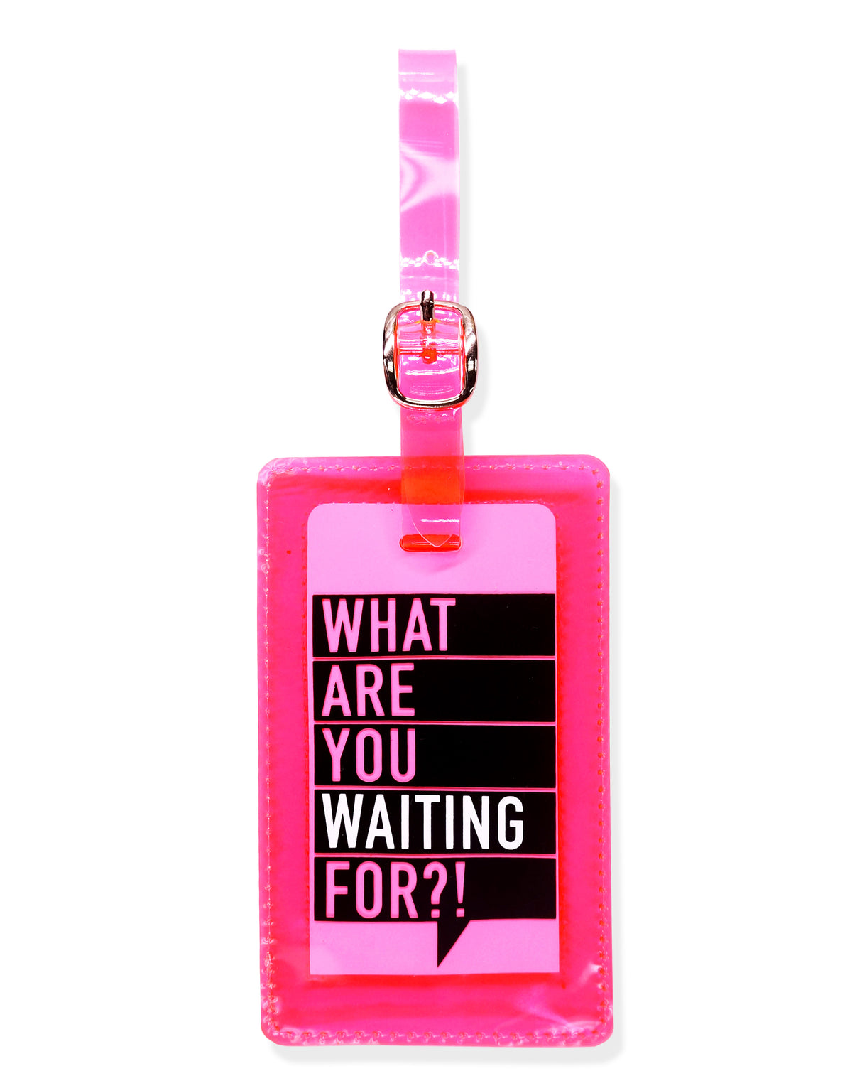 <A 000a001a99b4> Fungolia Premium PVC Neon Luggage Tag - What are you waiting for?