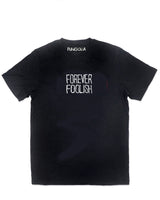 <a>フォーエバーフーリッシュTシャツ - ブラック</a>