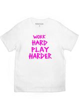 <a>ワーク・ハード・プレイ・ハーダーTシャツ（ホワイト）</a>